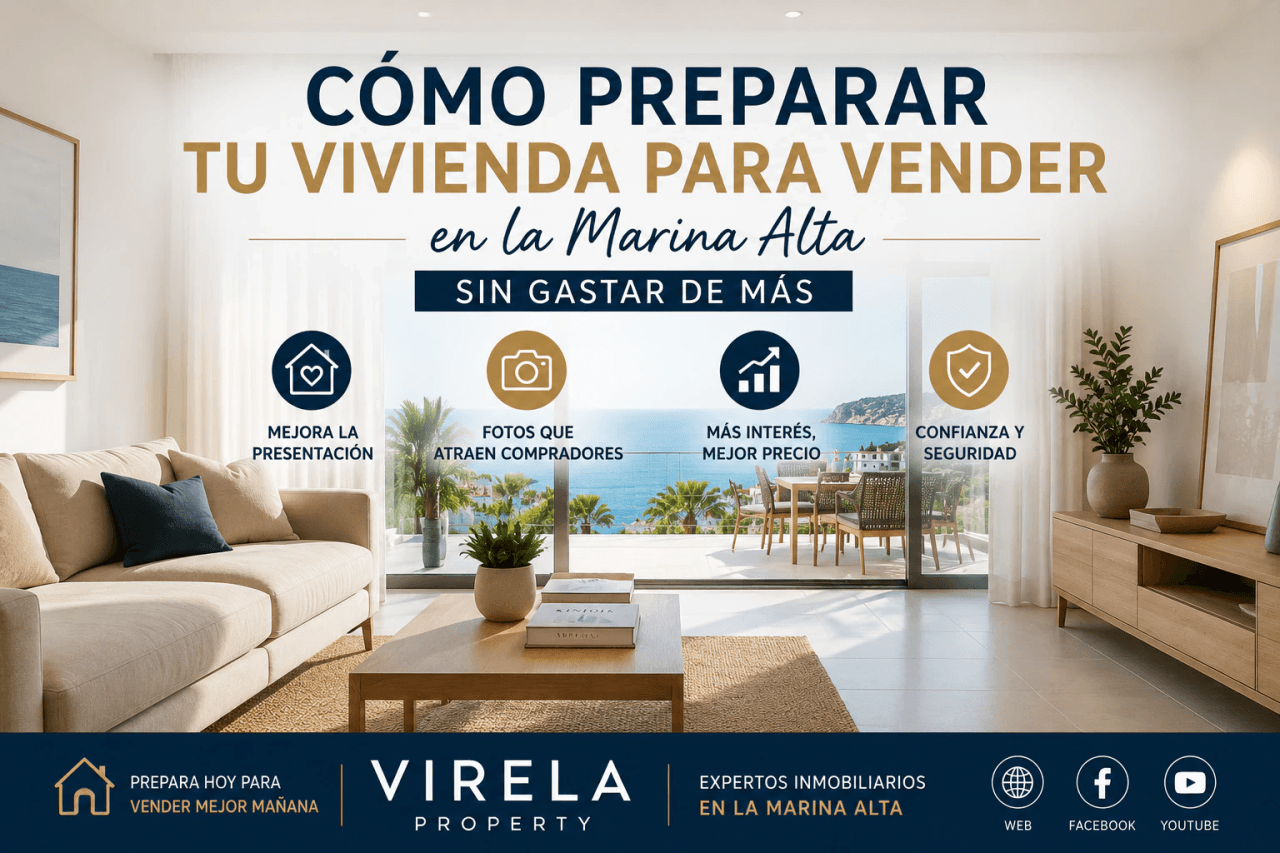 Cómo preparar tu vivienda para vender en la Marina Alta sin gastar de más.
